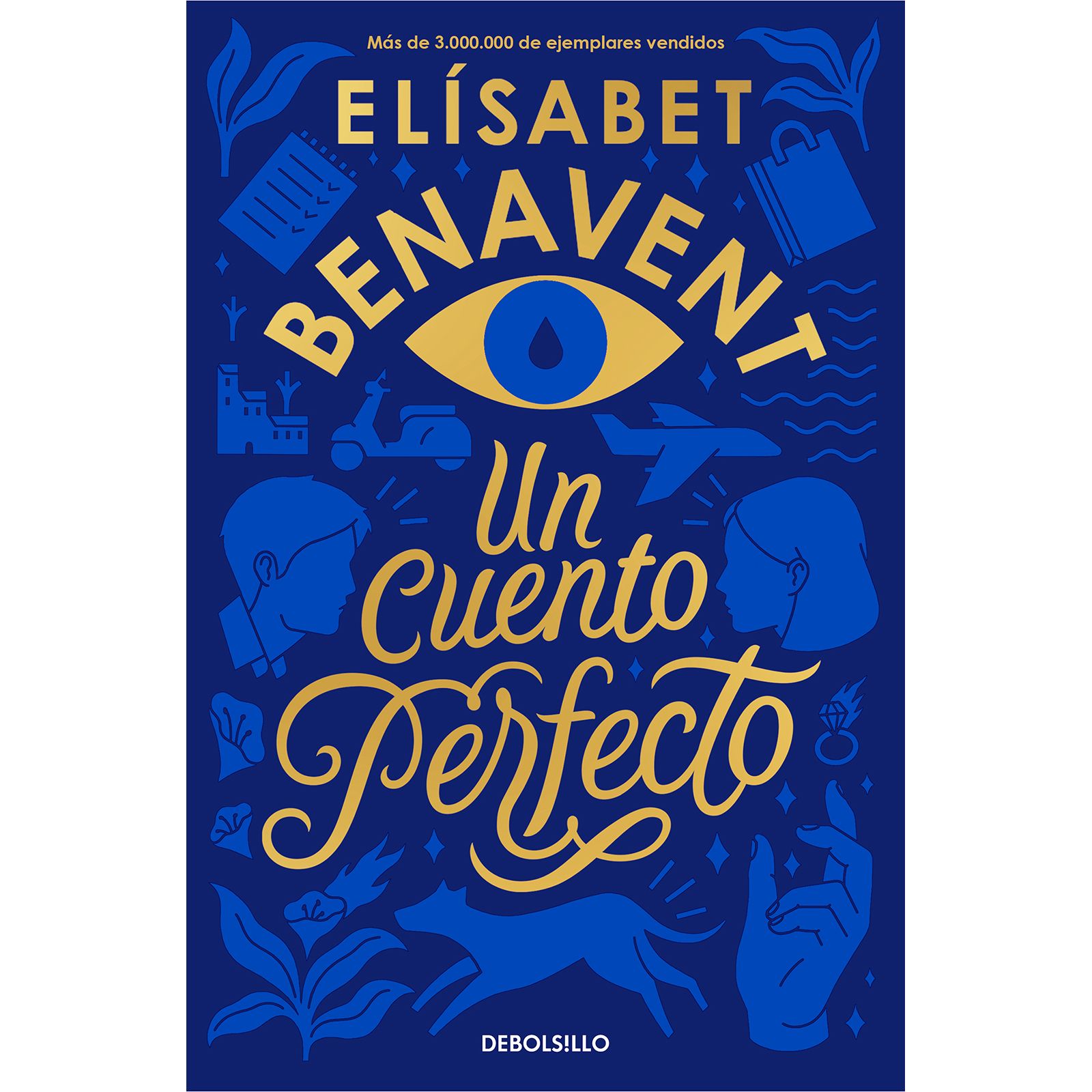 Un Cuento Perfecto Elisabet Benavent