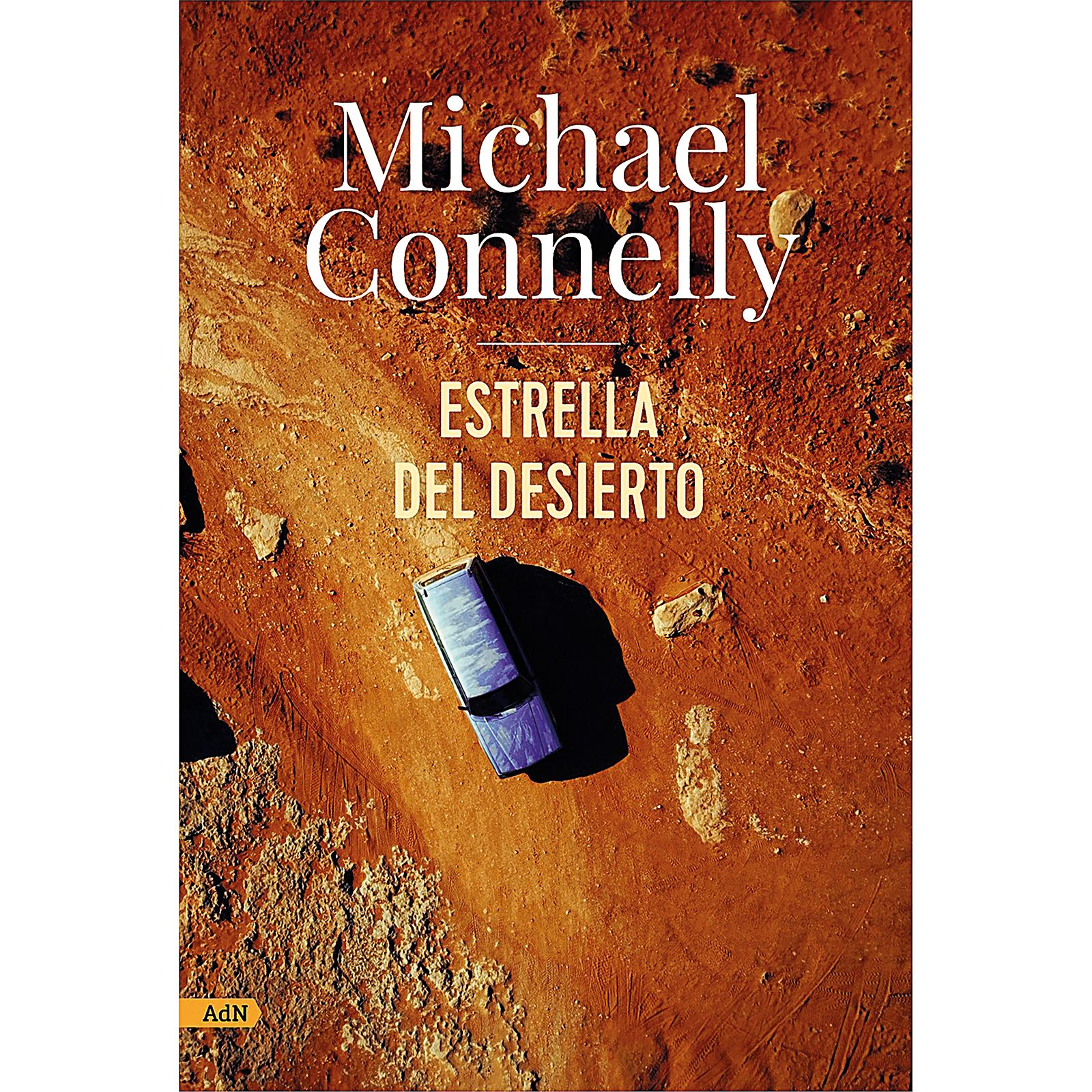 Estrella del Desierto Michales Connelly