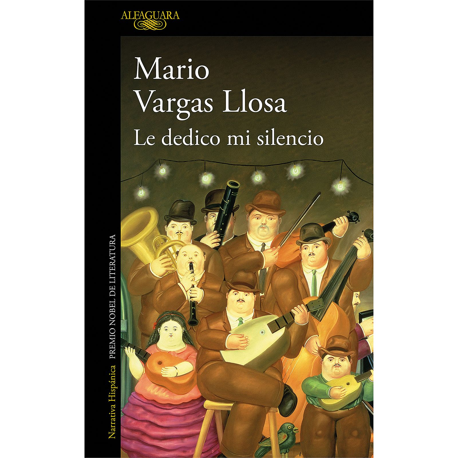 Le Dedico mi Silencio Mario Vargas Llosa