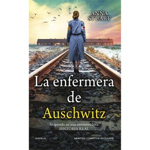 Enfermera de Auschwitz Anna Stuart