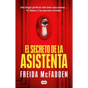 El secreto de la Asistenta Freida McFadden