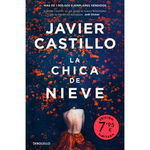 La chica de la nieve Javier Castillo