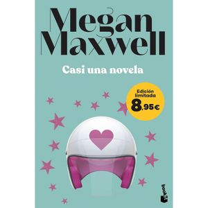 Casi una novela Megan Maxwell