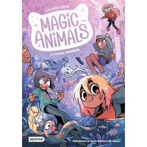Magic animals 9 Sussana Isern y Carles D