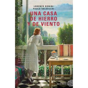 Casa de hierro y de vient Lorenzo Bonini